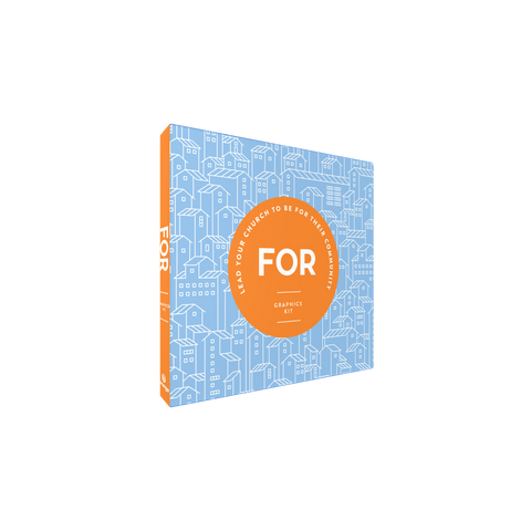 FOR: Lead Your Church to be For Their Community - Graphics Kit (Download)