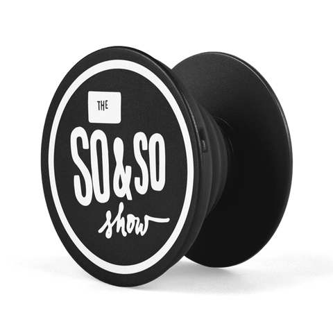 The So & So Show Phone Grip
