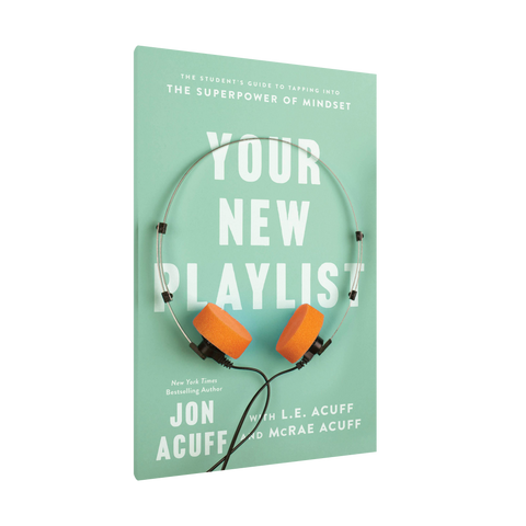 Your New Playlist: The Student's Guide to Tapping into the Superpower of Mindset