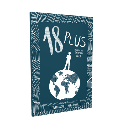 18 Plus: Parenting Your Emerging Adult