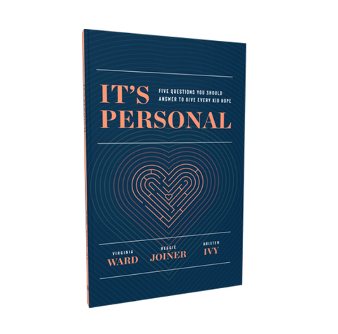 It's Personal: Five Questions You Should Answer to Give Every Kid Hope